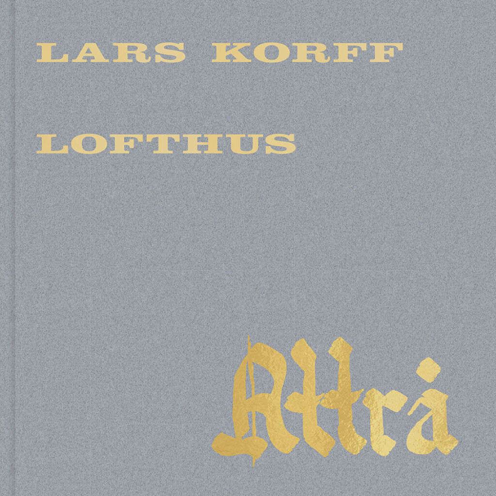 Boklansering og kunstnersamtale: Lars Korff Lofthus